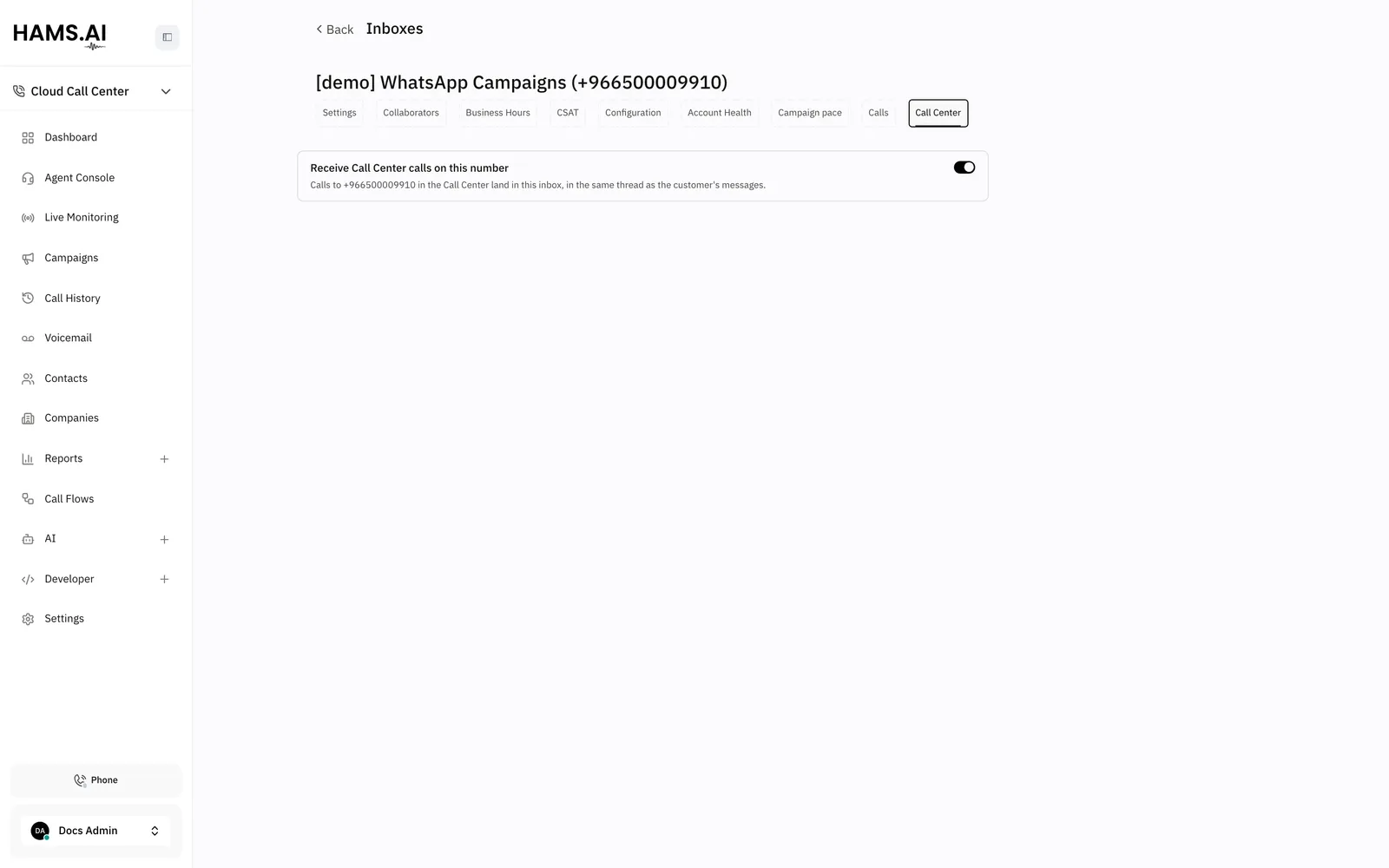 The Call Center tab of a WhatsApp inbox sends the calls of its own number into the inbox.