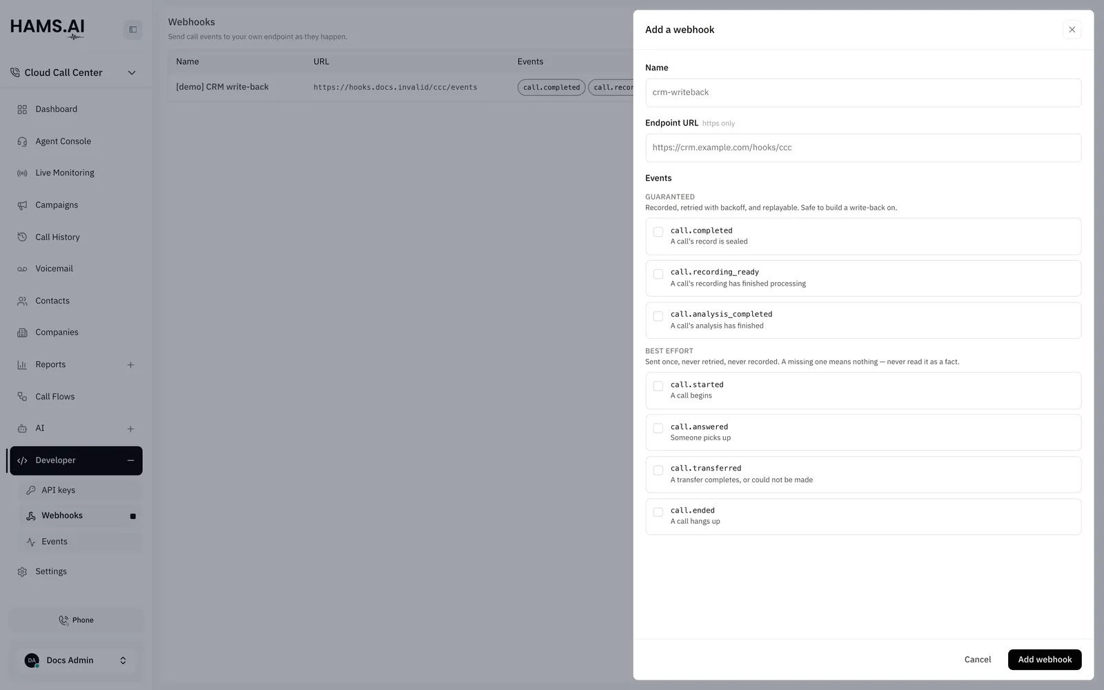 The Add webhook drawer has a name, an https endpoint, and the events to subscribe to, in guaranteed and best-effort groups.